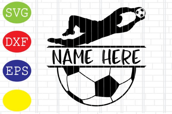 Goalkeeper Soccer Name Frame SVG for Crafts & Graphics