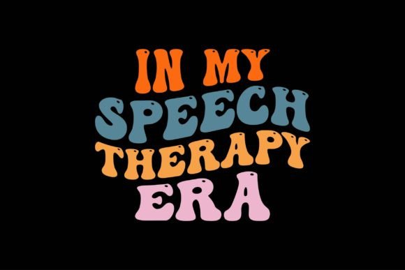 In My Speech Therapy Era: Graphics & Crafts for Modern Branding
