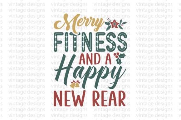 Merry Fitness and a Happy New Rear: A Crafter’s Graphic for T-Shirts & Holiday Crafts